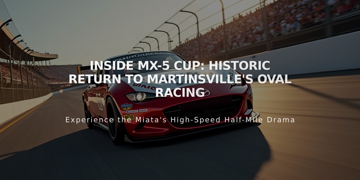 Inside MX-5 Cup: Historic Return to Martinsville's Oval Racing