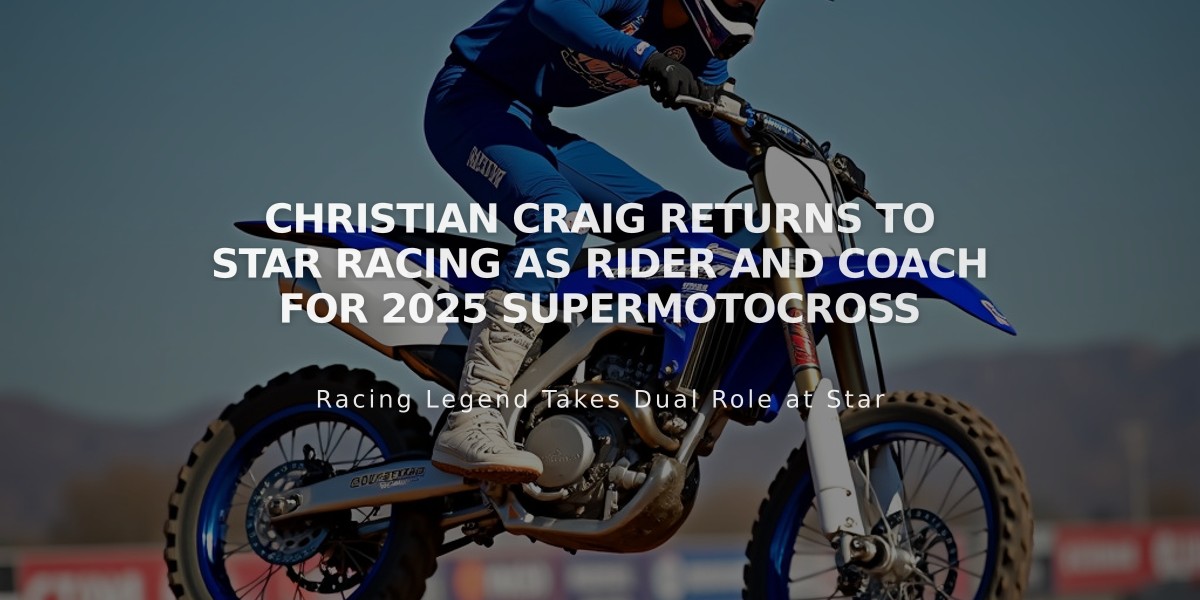 Christian Craig Returns to Star Racing as Rider and Coach for 2025 SuperMotocross