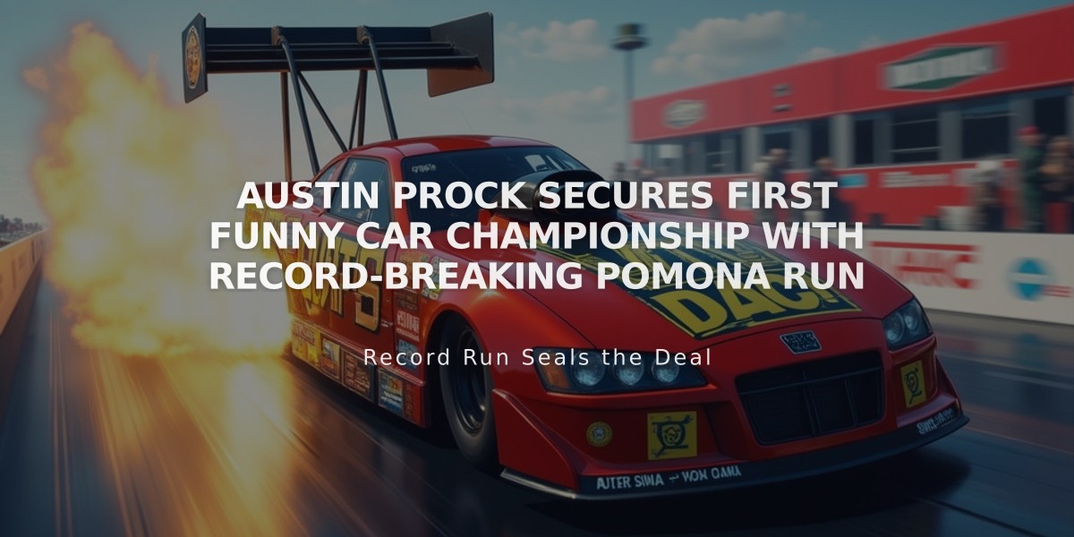 Austin Prock Secures First Funny Car Championship with Record-Breaking Pomona Run