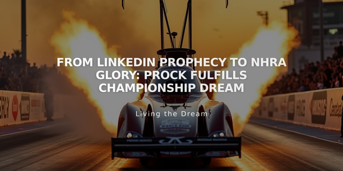 From LinkedIn Prophecy to NHRA Glory: Prock Fulfills Championship Dream