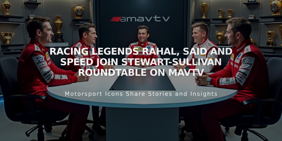 Racing Legends Rahal, Said and Speed Join Stewart-Sullivan Roundtable on MAVTV