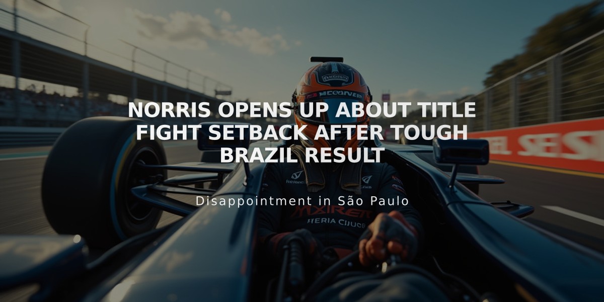 Norris Opens Up About Title Fight Setback After Tough Brazil Result