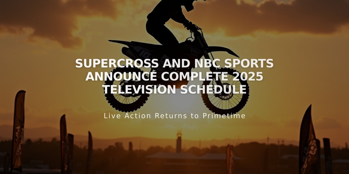 Supercross and NBC Sports Announce Complete 2025 Television Schedule