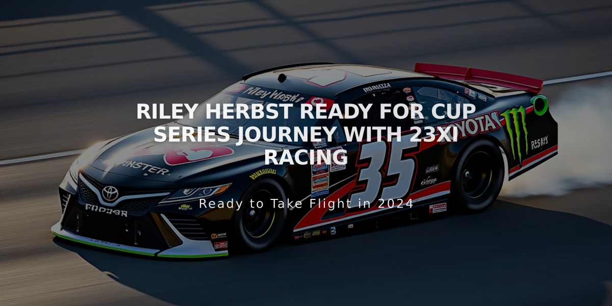 Riley Herbst Ready for Cup Series Journey with 23XI Racing