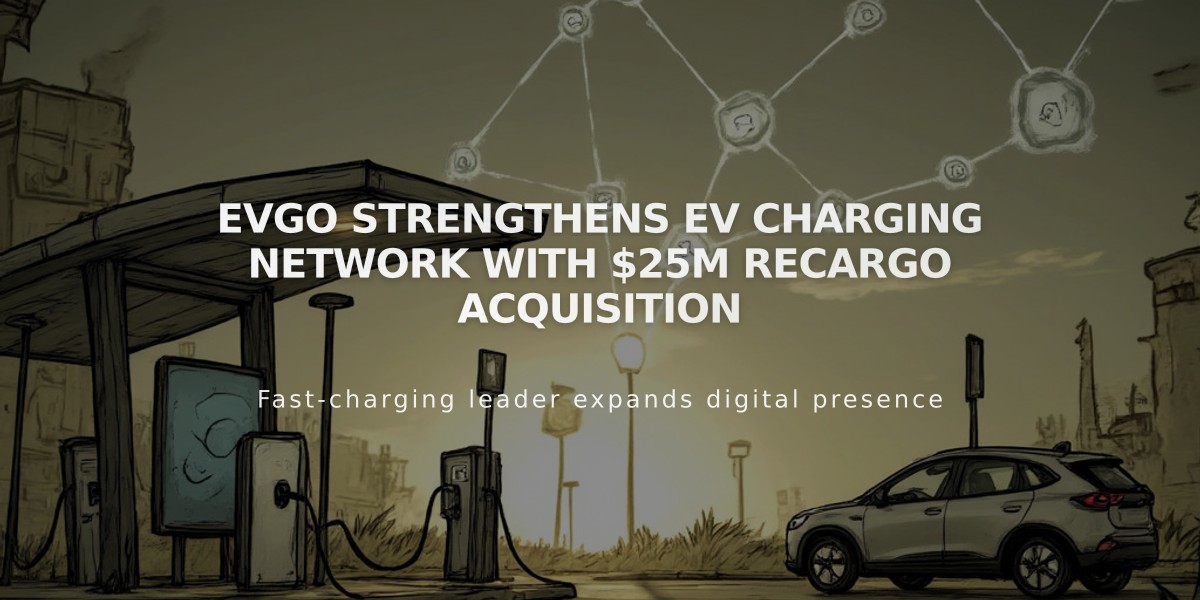 EVgo Strengthens EV Charging Network with $25M Recargo Acquisition