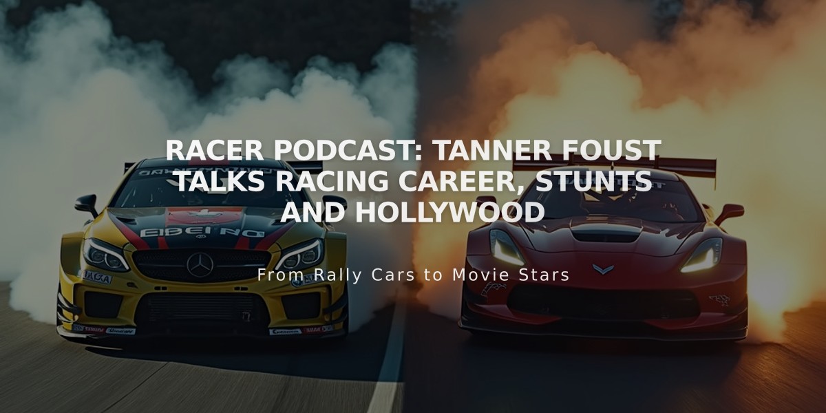 RACER Podcast: Tanner Foust Talks Racing Career, Stunts and Hollywood