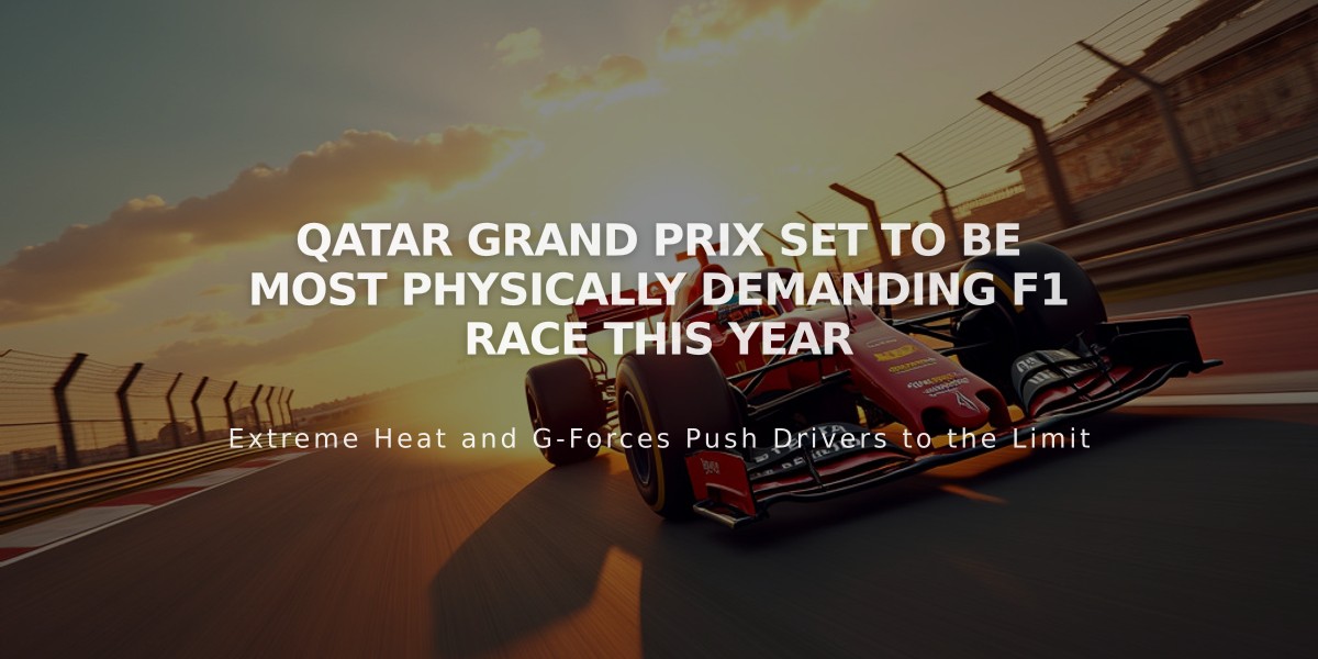 Qatar Grand Prix Set to Be Most Physically Demanding F1 Race This Year