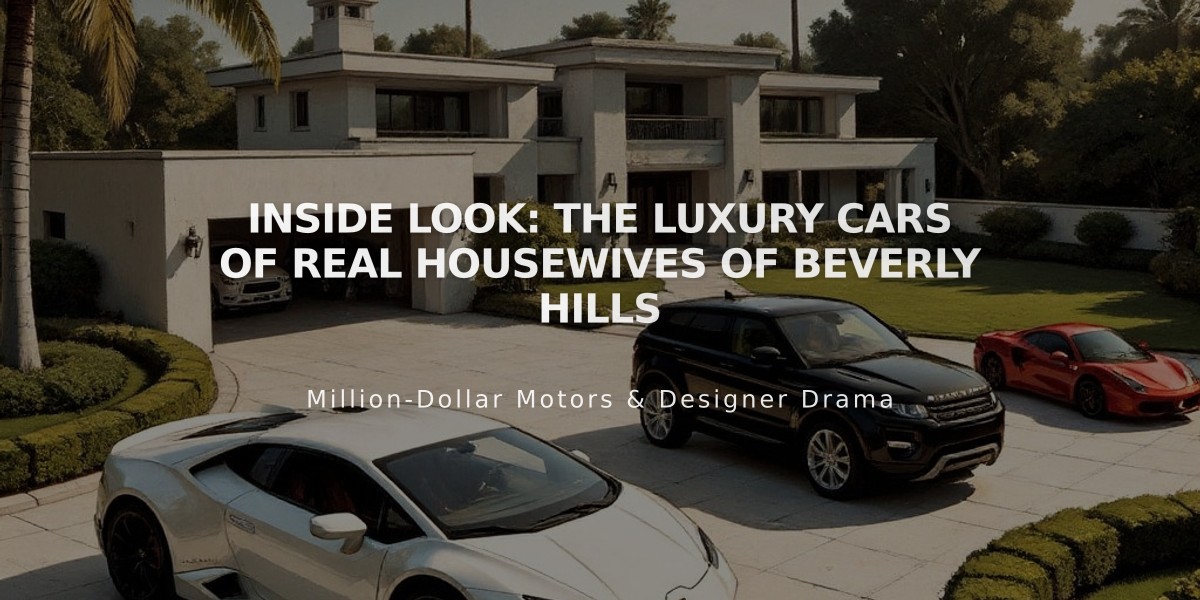 Inside Look: The Luxury Cars of Real Housewives of Beverly Hills