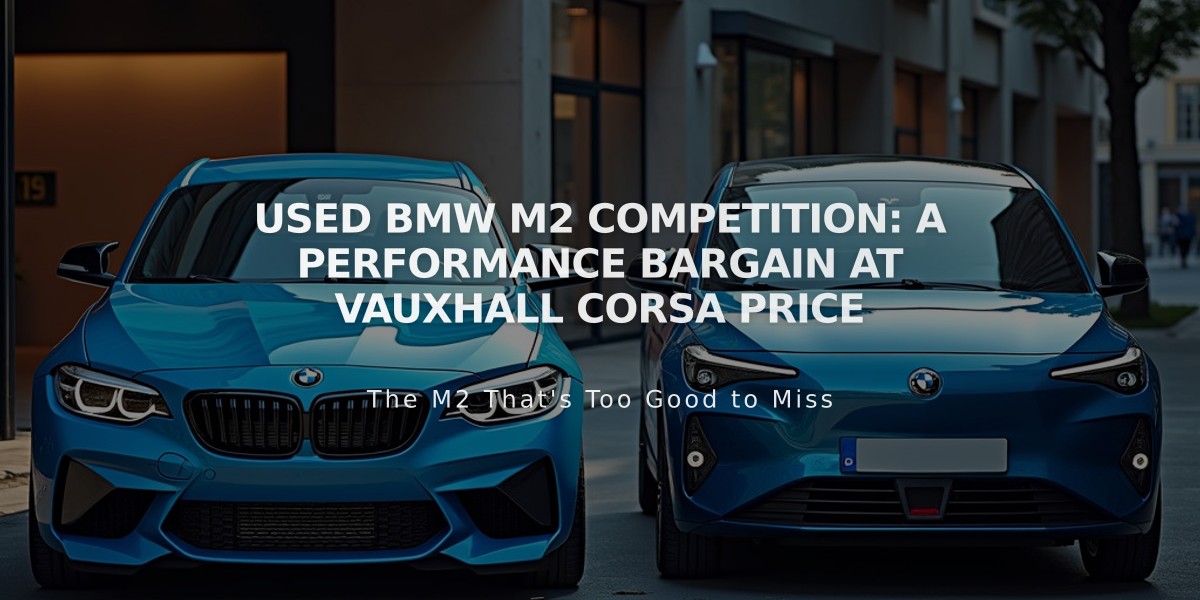 Used BMW M2 Competition: A Performance Bargain at Vauxhall Corsa Price