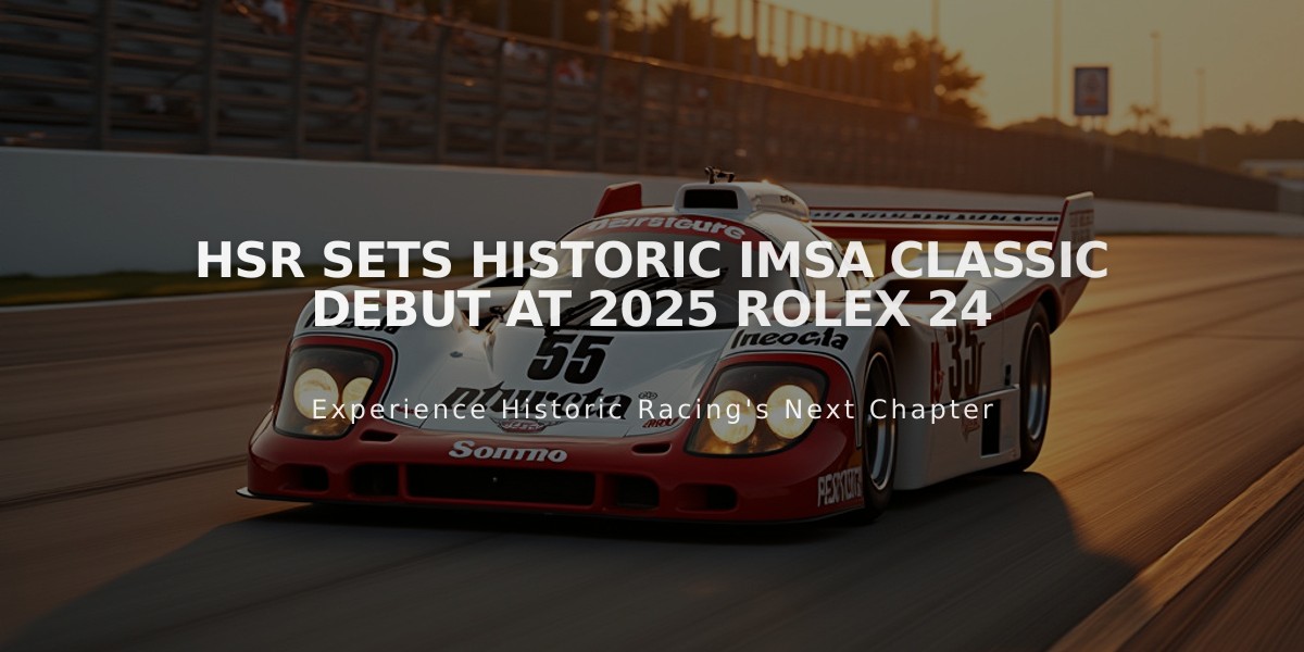 HSR Sets Historic IMSA Classic Debut at 2025 Rolex 24