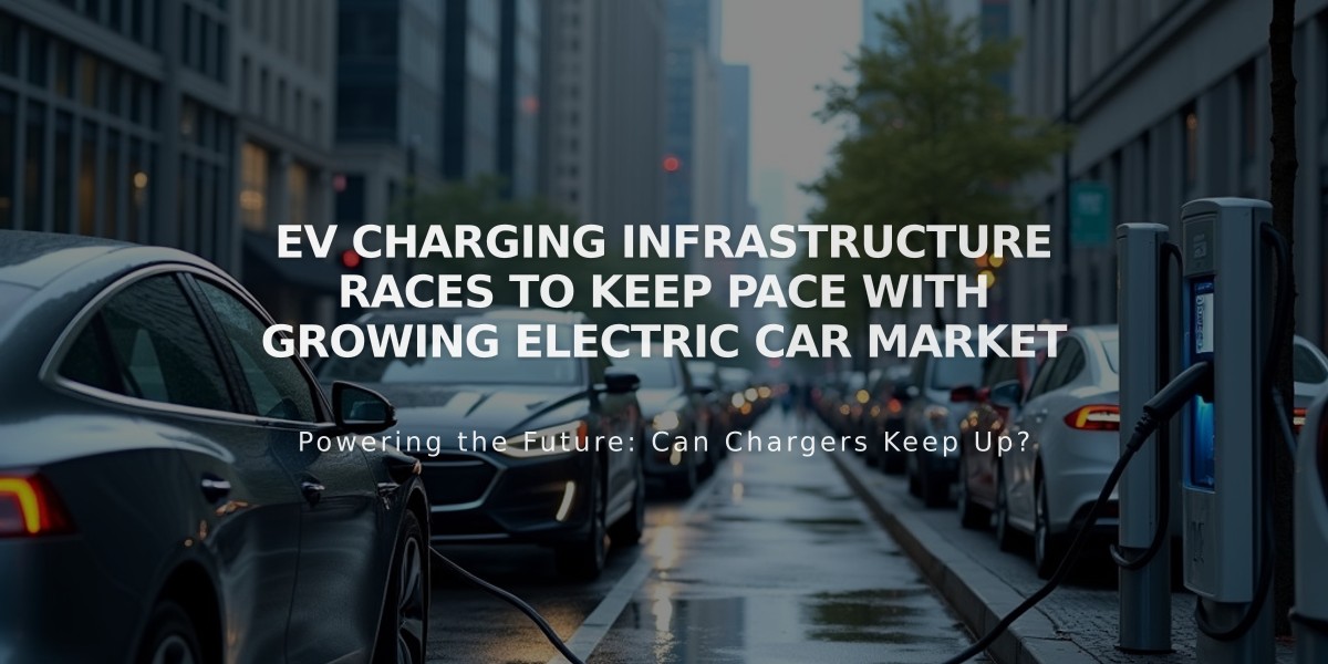 EV Charging Infrastructure Races to Keep Pace with Growing Electric Car Market