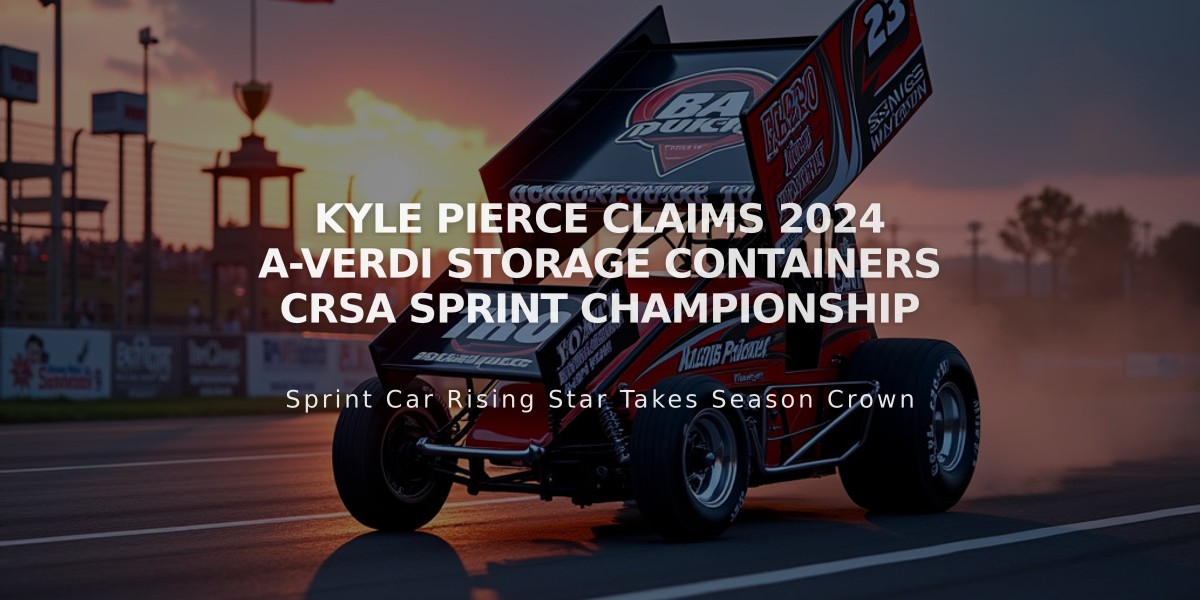 Kyle Pierce Claims 2024 A-Verdi Storage Containers CRSA Sprint Championship