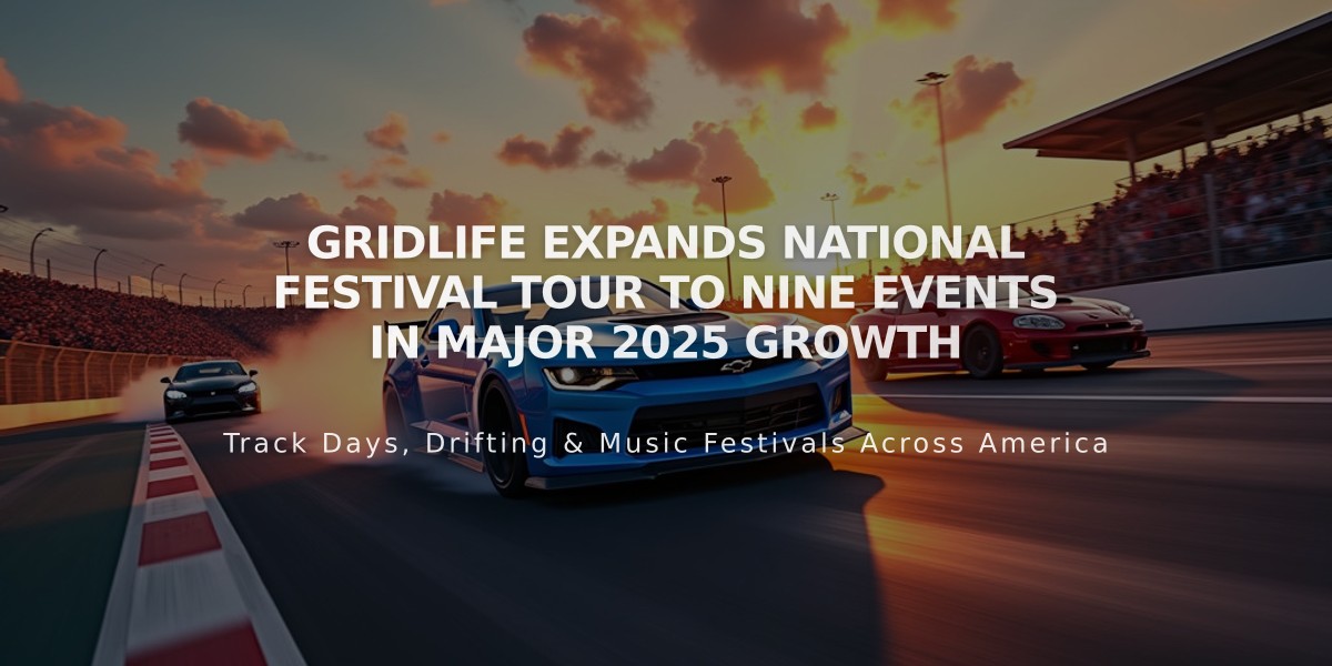 GRIDLIFE Expands National Festival Tour to Nine Events in Major 2025 Growth