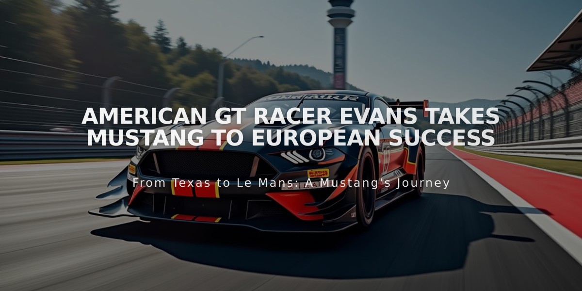 American GT Racer Evans Takes Mustang to European Success