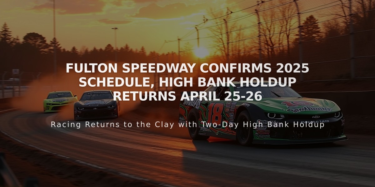 Fulton Speedway Confirms 2025 Schedule, High Bank Holdup Returns April 25-26