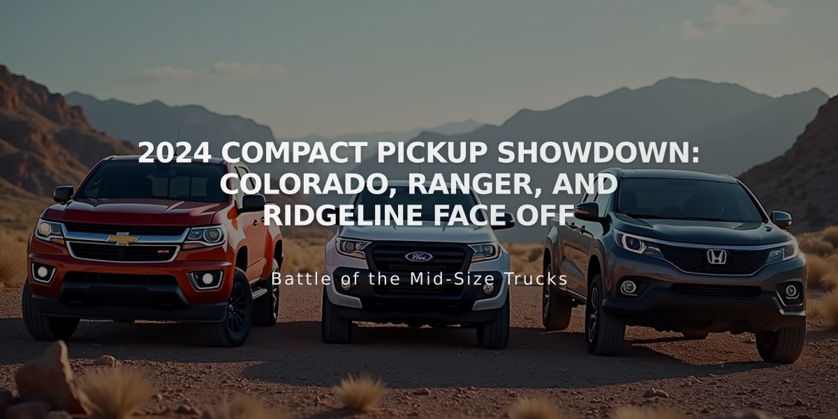 2024 Compact Pickup Showdown: Colorado, Ranger, and Ridgeline Face Off