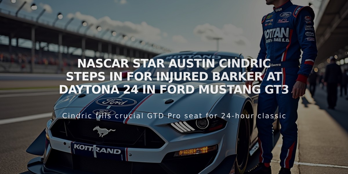 NASCAR Star Austin Cindric Steps In for Injured Barker at Daytona 24 in Ford Mustang GT3