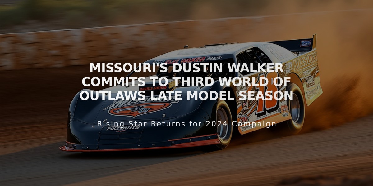 Missouri's Dustin Walker Commits to Third World of Outlaws Late Model Season