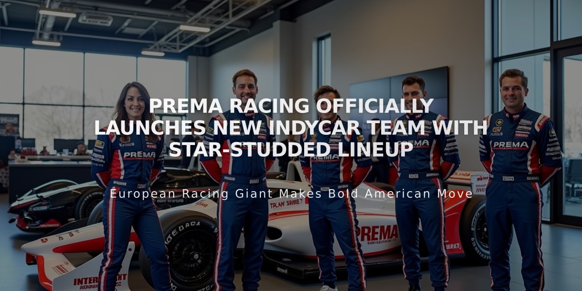 PREMA Racing Officially Launches New IndyCar Team with Star-Studded Lineup