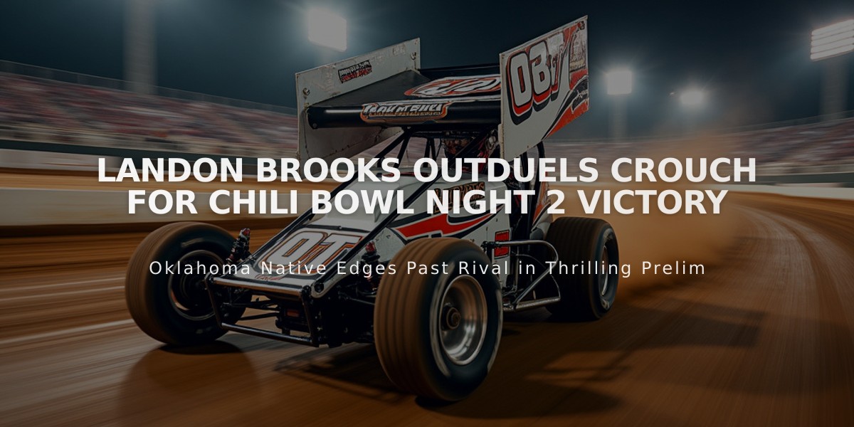 Landon Brooks Outduels Crouch for Chili Bowl Night 2 Victory