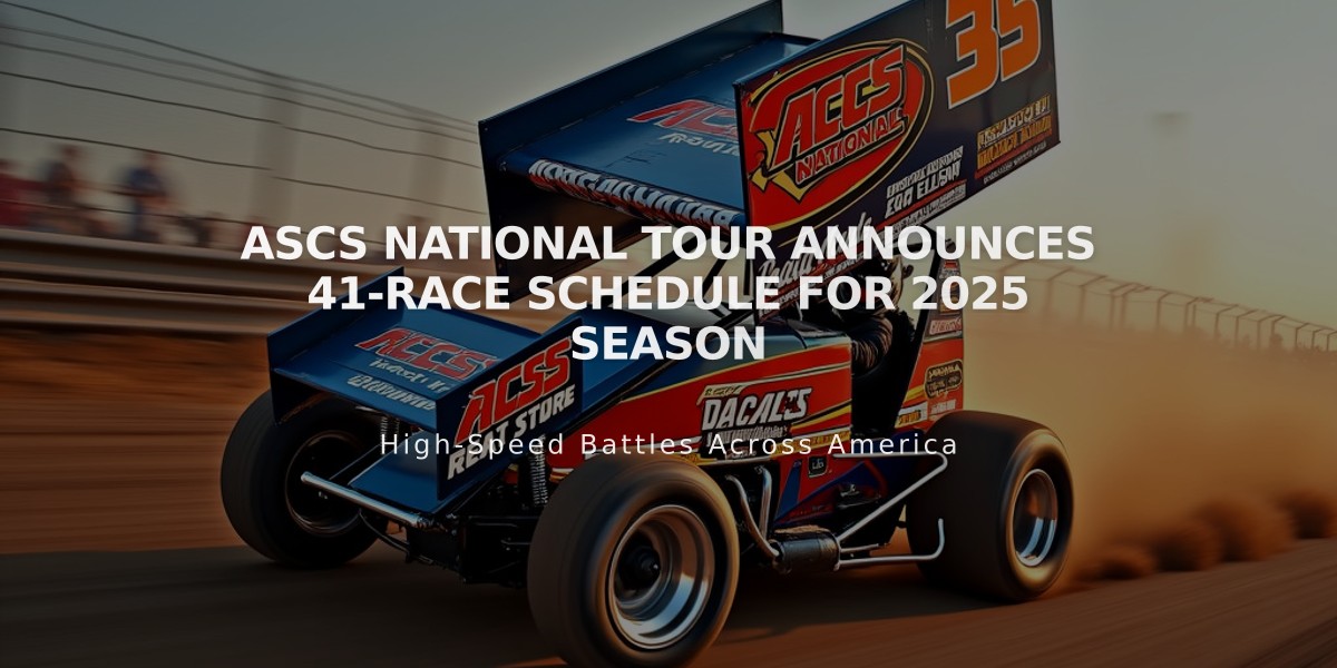 ASCS National Tour Announces 41-Race Schedule for 2025 Season