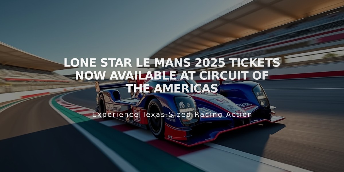 Lone Star Le Mans 2025 Tickets Now Available at Circuit of The Americas