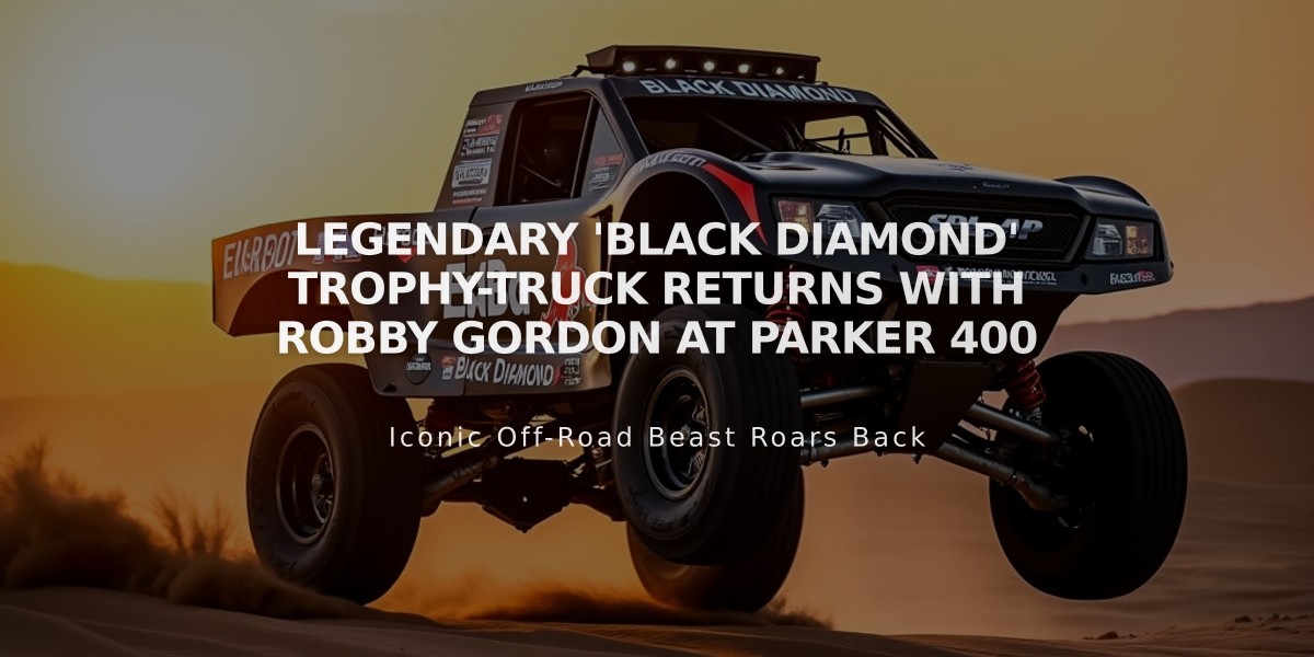 Legendary 'Black Diamond' Trophy-Truck Returns with Robby Gordon at Parker 400