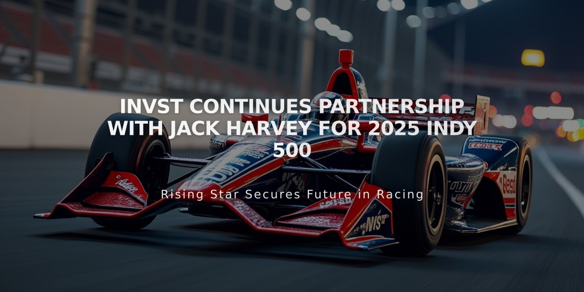 INVST Continues Partnership with Jack Harvey for 2025 Indy 500