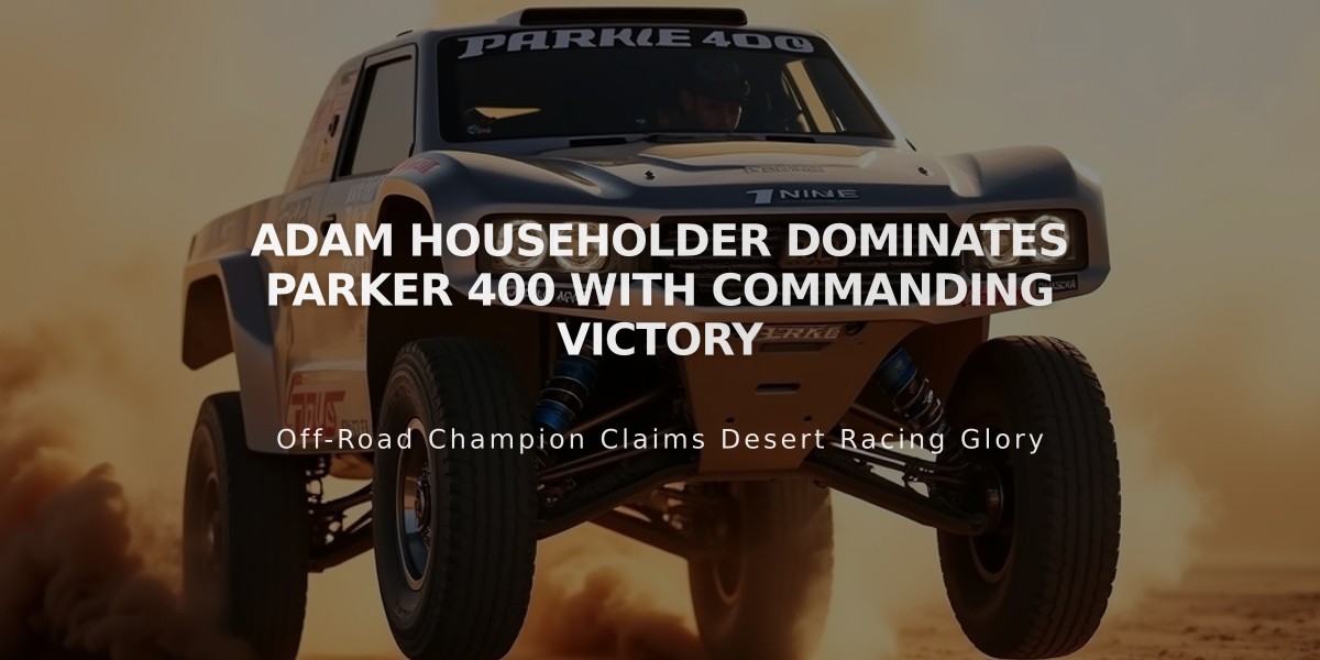 Adam Householder Dominates Parker 400 with Commanding Victory