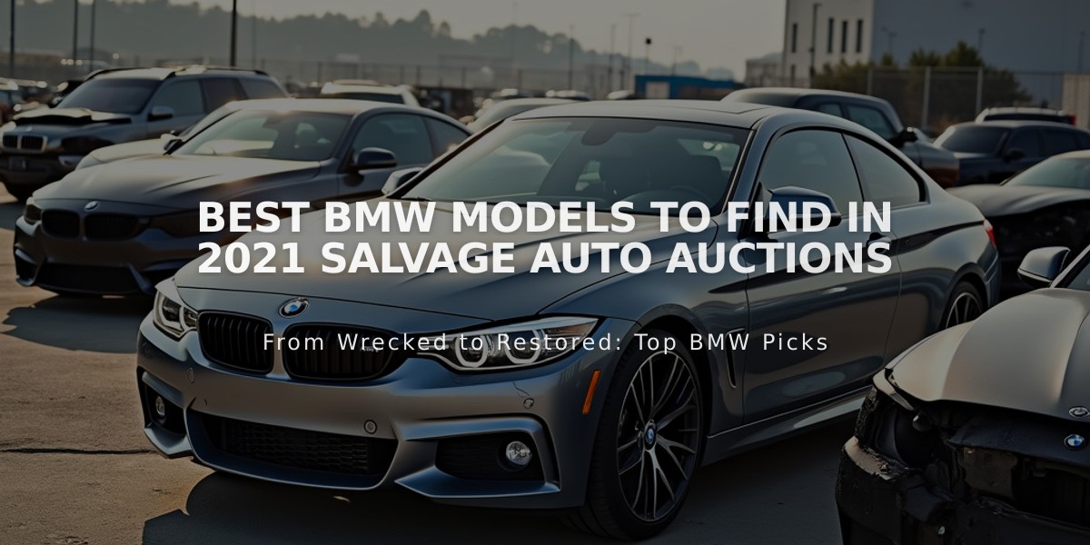 Best BMW Models to Find in 2021 Salvage Auto Auctions