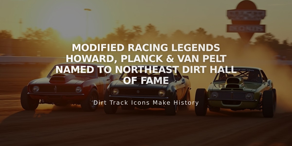 Modified Racing Legends Howard, Planck & Van Pelt Named to Northeast Dirt Hall of Fame