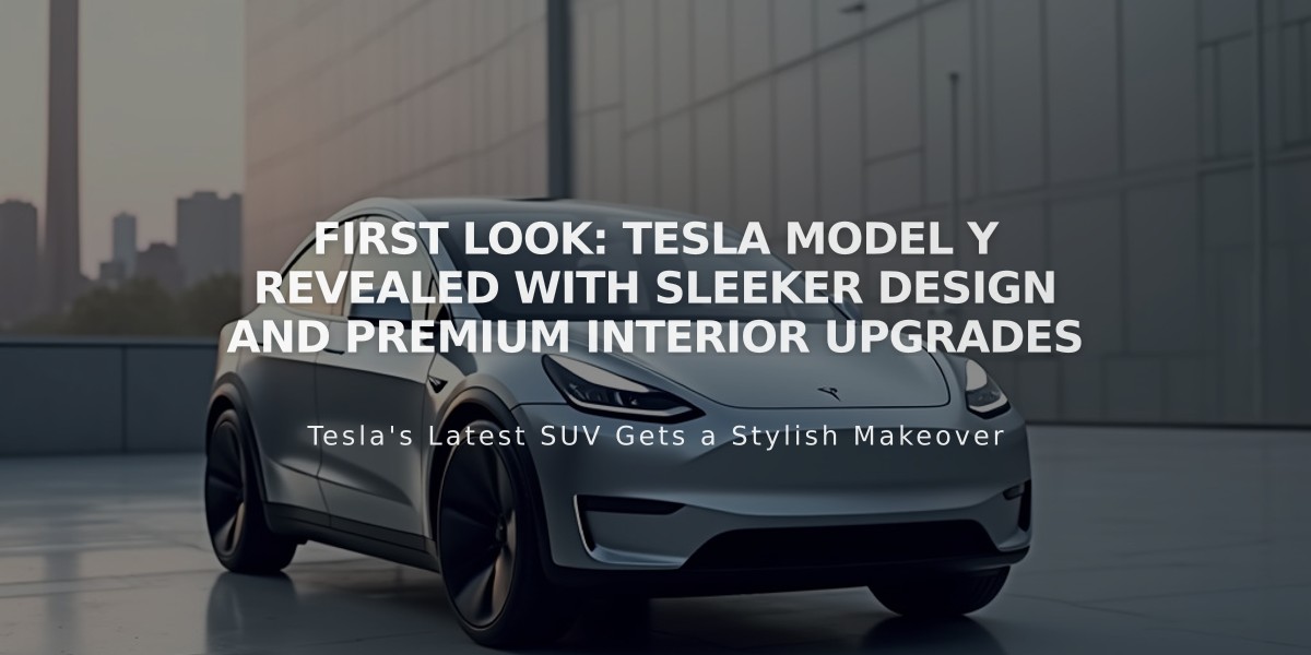 First Look: Tesla Model Y Revealed with Sleeker Design and Premium Interior Upgrades