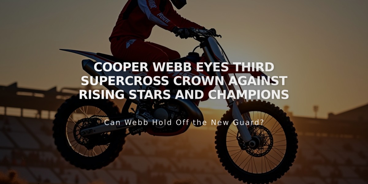 Cooper Webb Eyes Third Supercross Crown Against Rising Stars and Champions