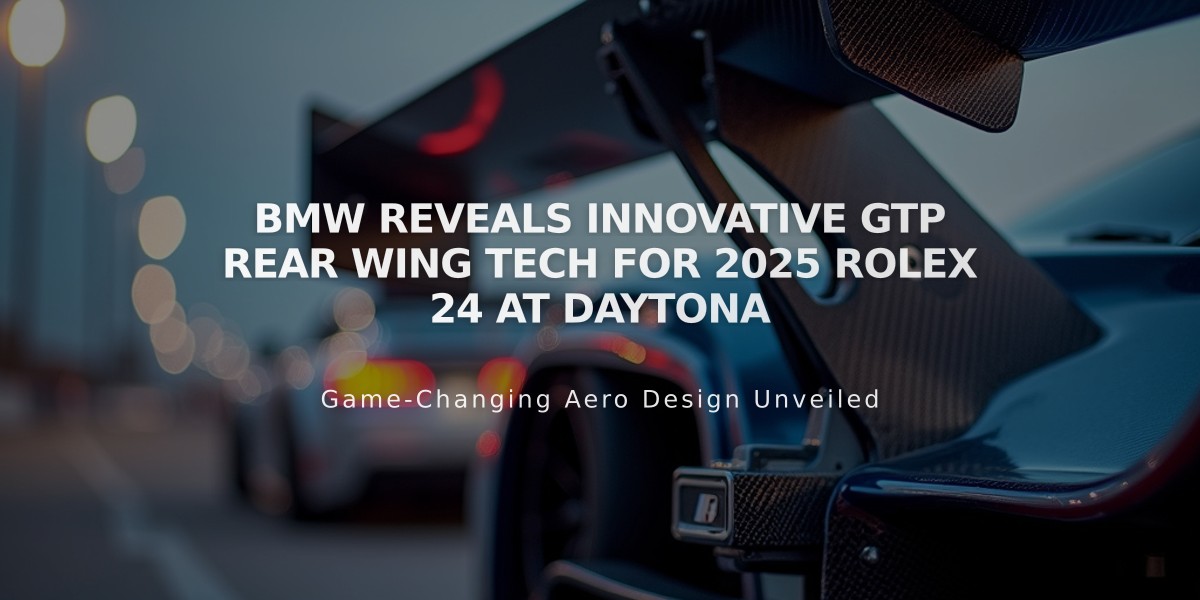 BMW Reveals Innovative GTP Rear Wing Tech for 2025 Rolex 24 At Daytona