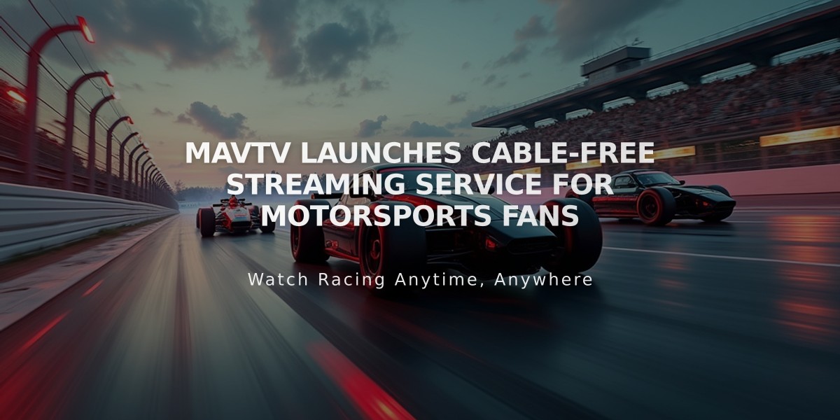 MAVTV Launches Cable-Free Streaming Service for Motorsports Fans