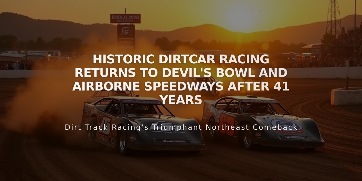 Historic DIRTcar Racing Returns to Devil's Bowl and Airborne Speedways After 41 Years