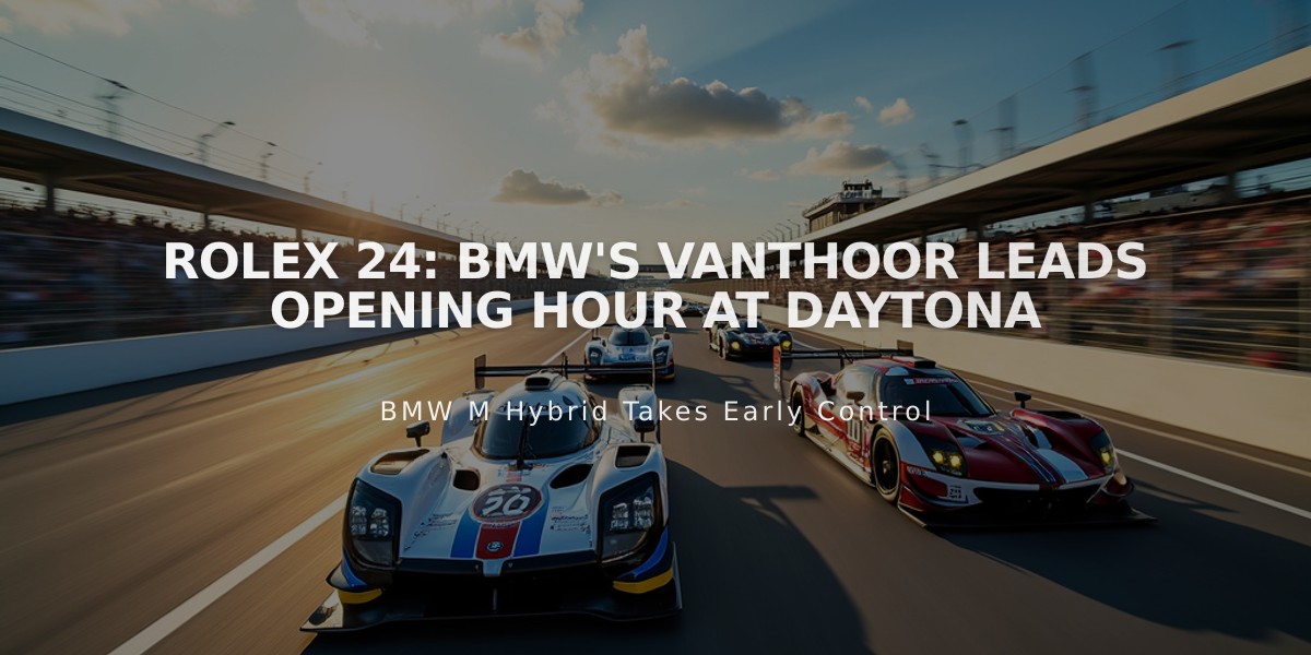 Rolex 24: BMW's Vanthoor Leads Opening Hour at Daytona