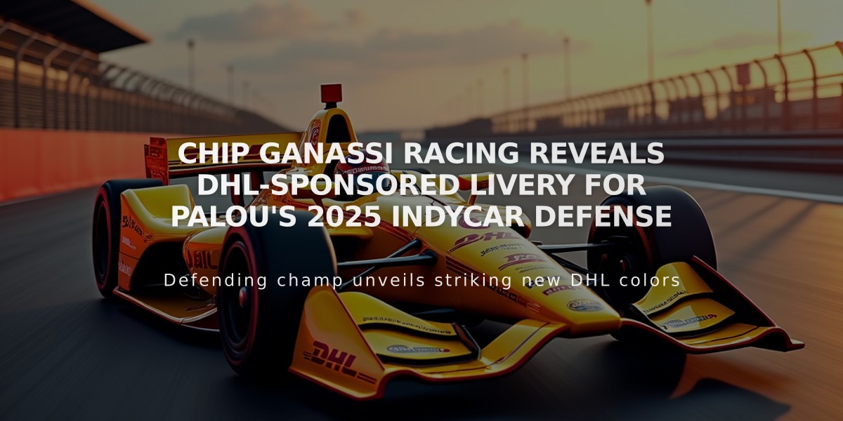 Chip Ganassi Racing Reveals DHL-Sponsored Livery for Palou's 2025 IndyCar Defense