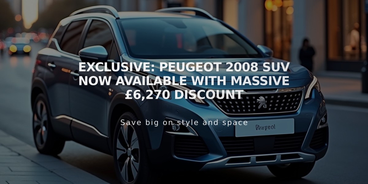 Exclusive: Peugeot 2008 SUV Now Available with Massive £6,270 Discount