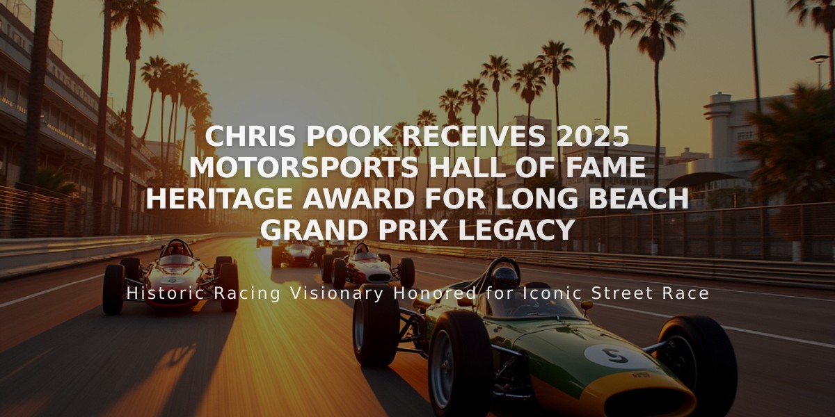 Chris Pook Receives 2025 Motorsports Hall of Fame Heritage Award for Long Beach Grand Prix Legacy