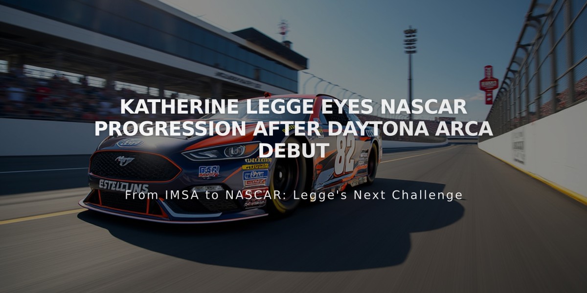 Katherine Legge Eyes NASCAR Progression After Daytona ARCA Debut