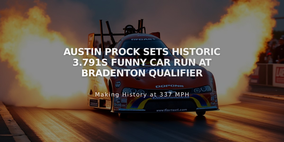 Austin Prock Sets Historic 3.791s Funny Car Run at Bradenton Qualifier