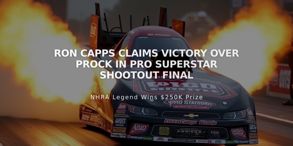 Ron Capps Claims Victory Over Prock in PRO Superstar Shootout Final