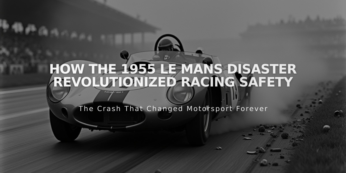 How the 1955 Le Mans Disaster Revolutionized Racing Safety