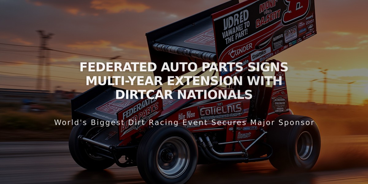 Federated Auto Parts Signs Multi-Year Extension with DIRTcar Nationals