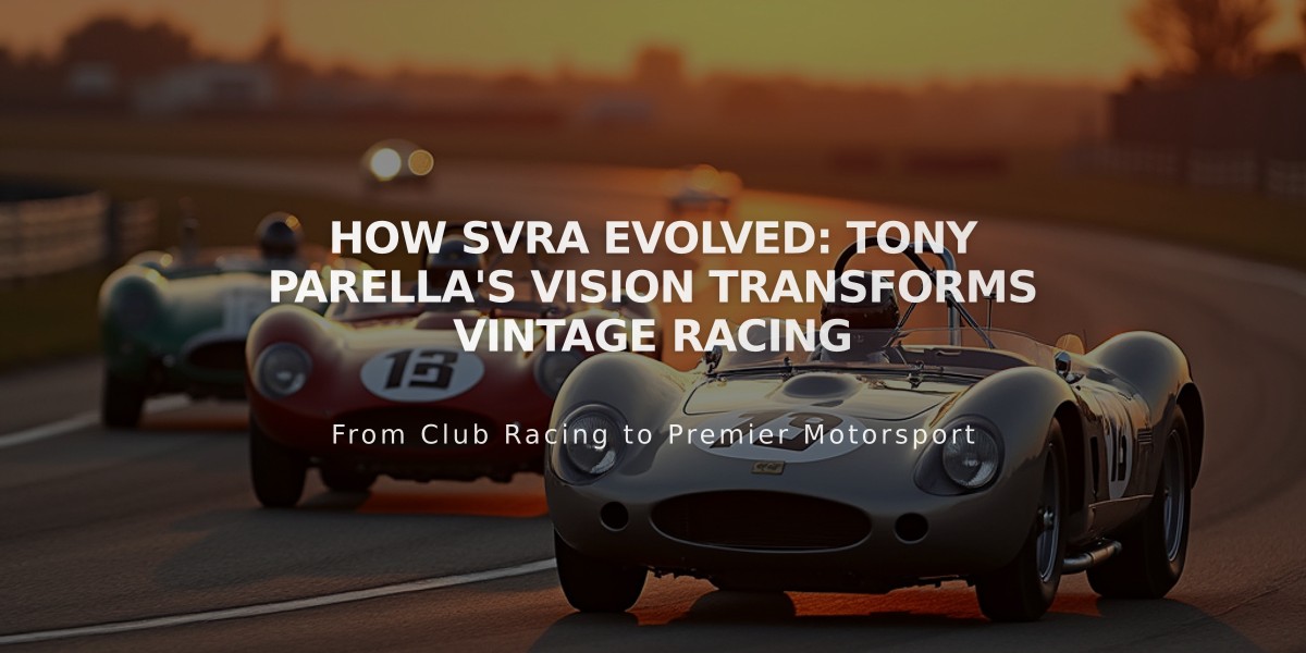 How SVRA Evolved: Tony Parella's Vision Transforms Vintage Racing