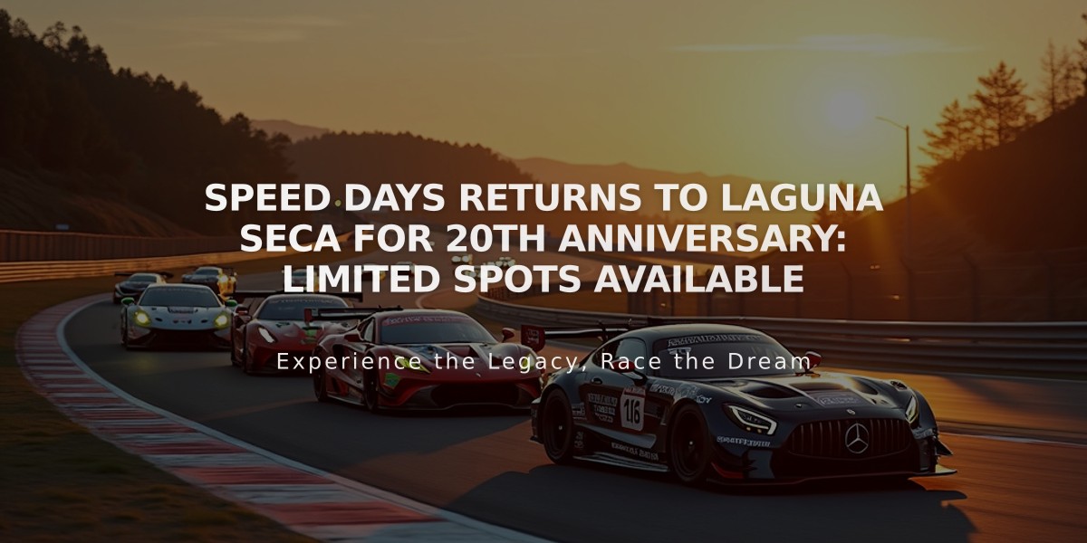 Speed Days Returns to Laguna Seca for 20th Anniversary: Limited Spots Available