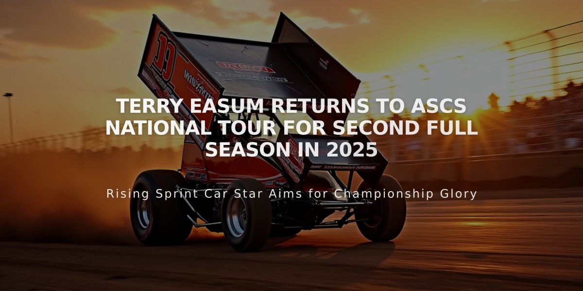 Terry Easum Returns to ASCS National Tour for Second Full Season in 2025