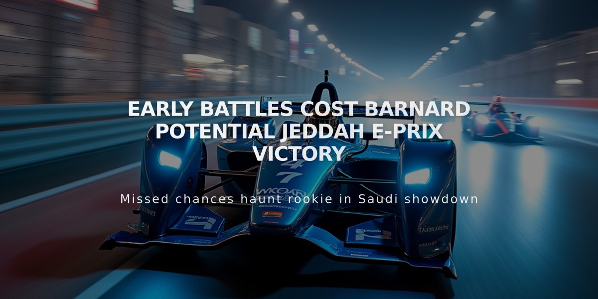 Early battles cost Barnard potential Jeddah E-Prix victory