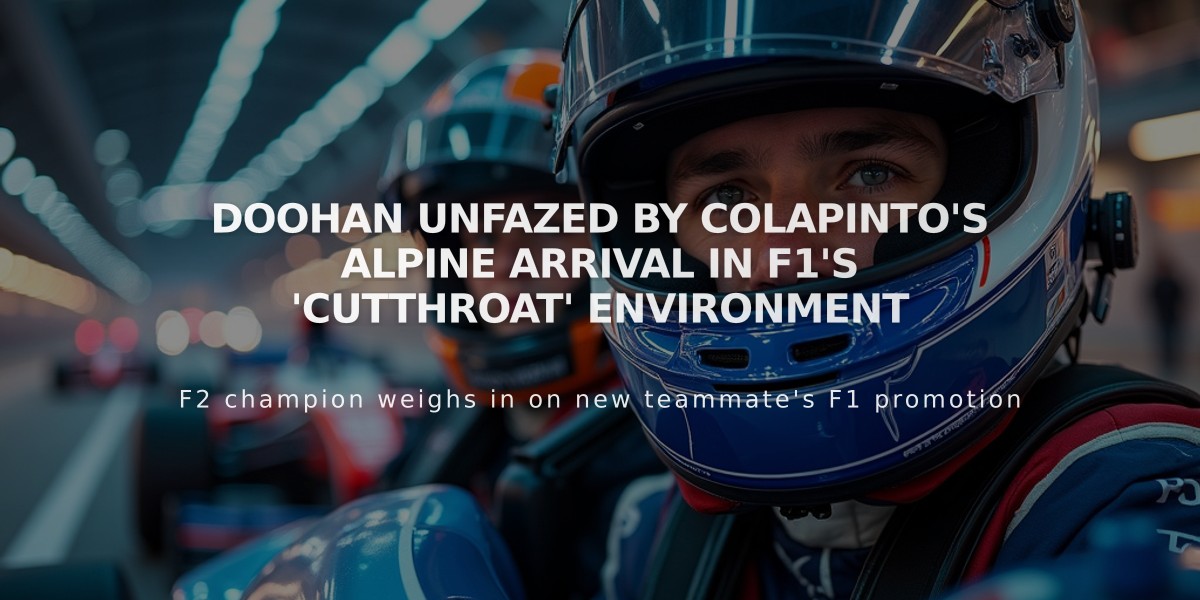 Doohan Unfazed by Colapinto's Alpine Arrival in F1's 'Cutthroat' Environment